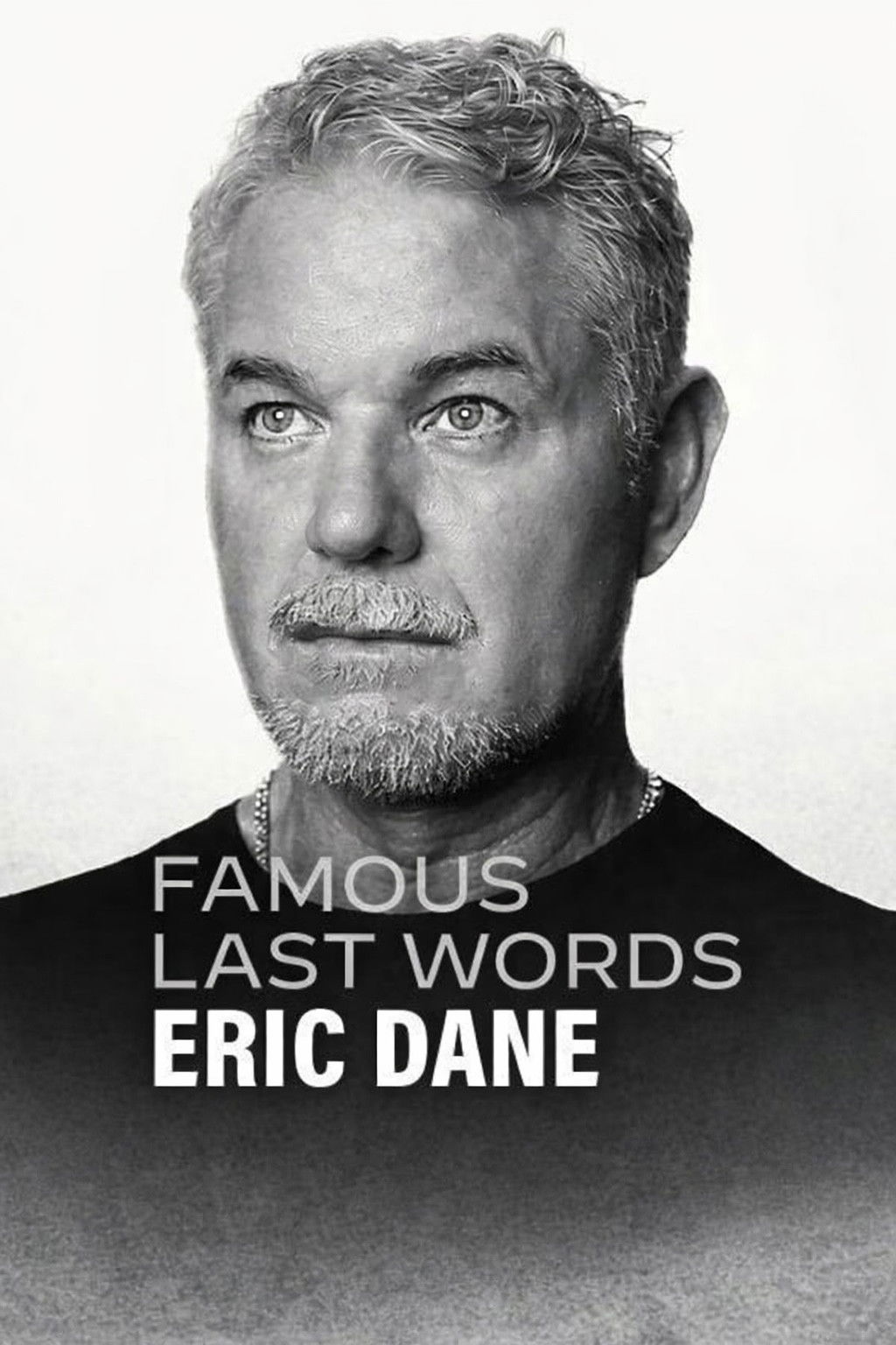 Poster phim Lời Cuối Của Sao: Eric Dane