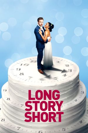 Poster phim Long Story Short
