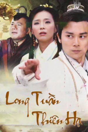 Poster phim Long Tuần Thiên Hạ