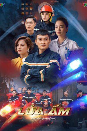 Poster phim Lửa Ấm