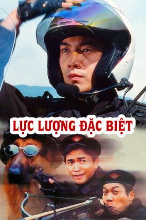 Poster phim Lực Lượng Đặc Biệt