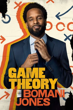 Poster phim Lý Thuyết Thể Thao Cùng Bomani Jones (Phần 2)