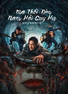 Poster phim Ma Thổi Đèn: Nam Hải Quy Hư