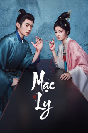 Poster phim Mạc Ly
