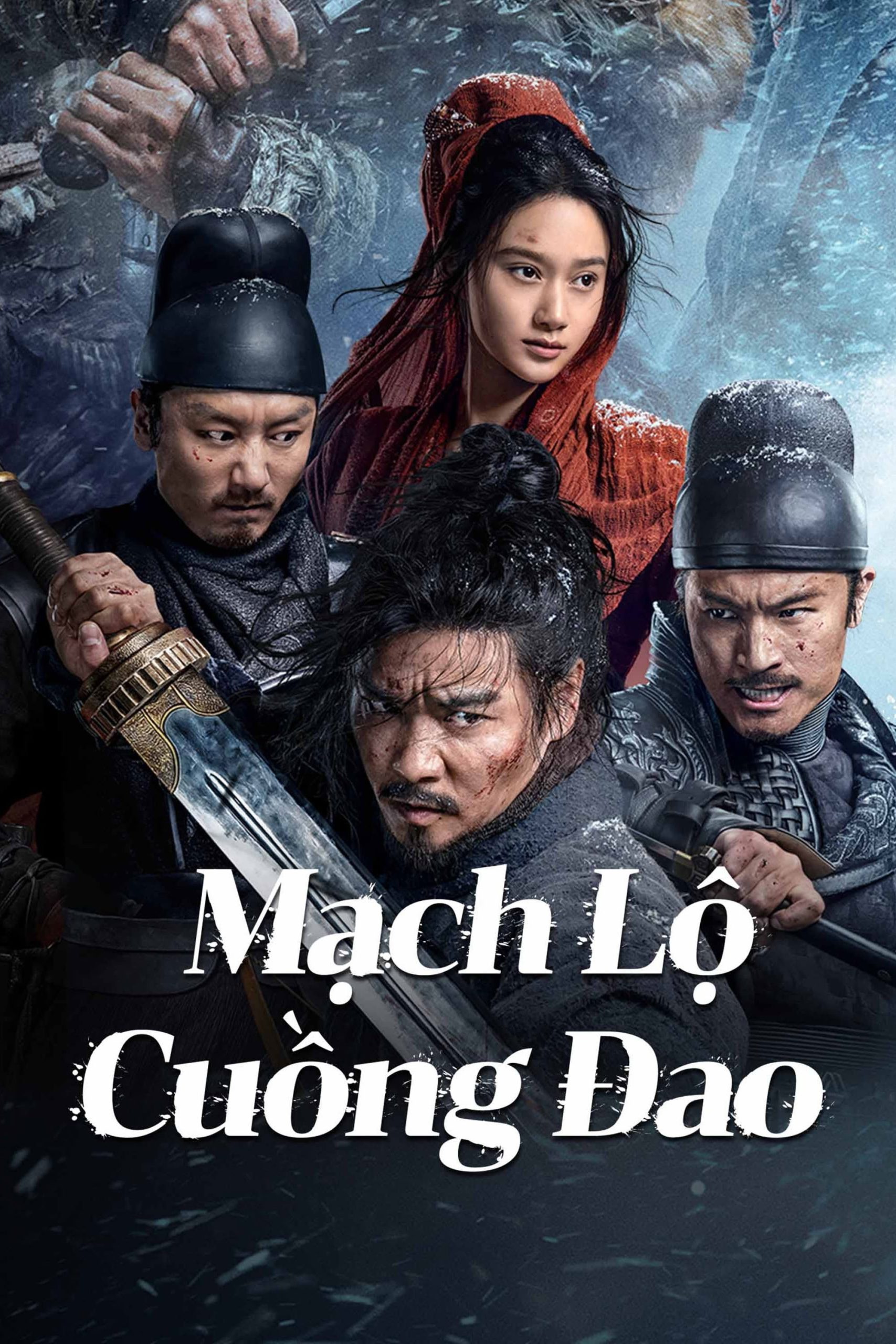 Poster phim Mạch Lộ Cuồng Đao