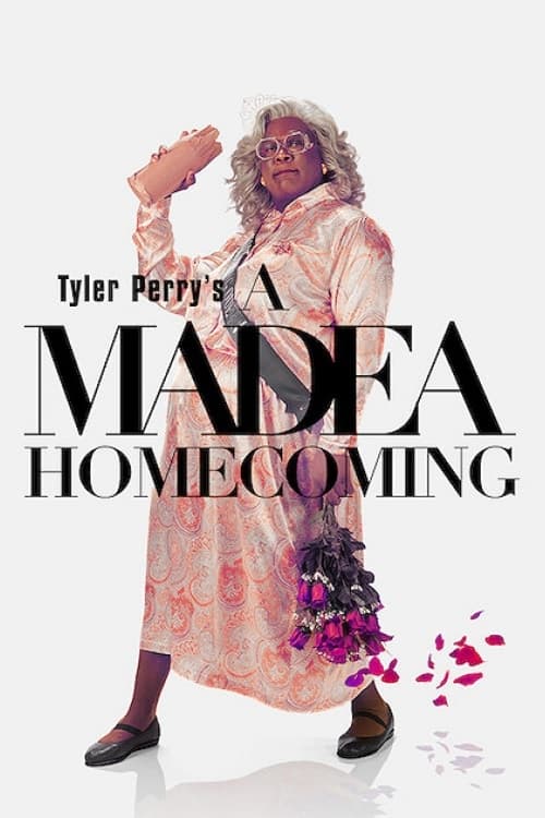 Poster phim Tyler Perry’s A Madea Homecoming