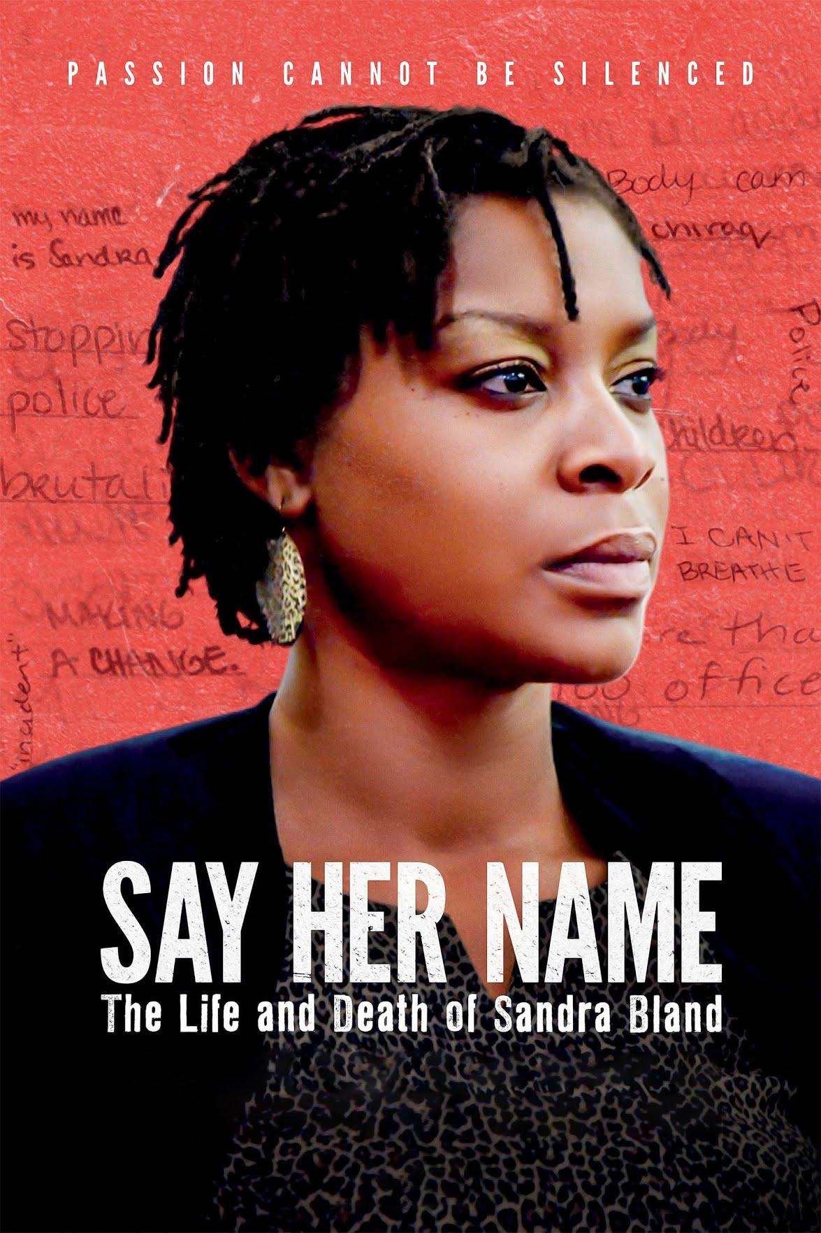 Poster phim Mãi Nhắc Tên Cô: Cuộc Đời Và Cái Chết Của Sandra Bland