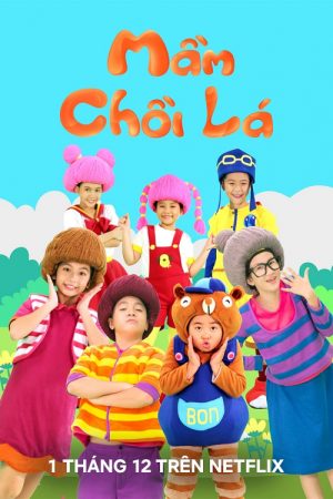 Poster phim Mầm Chồi Lá