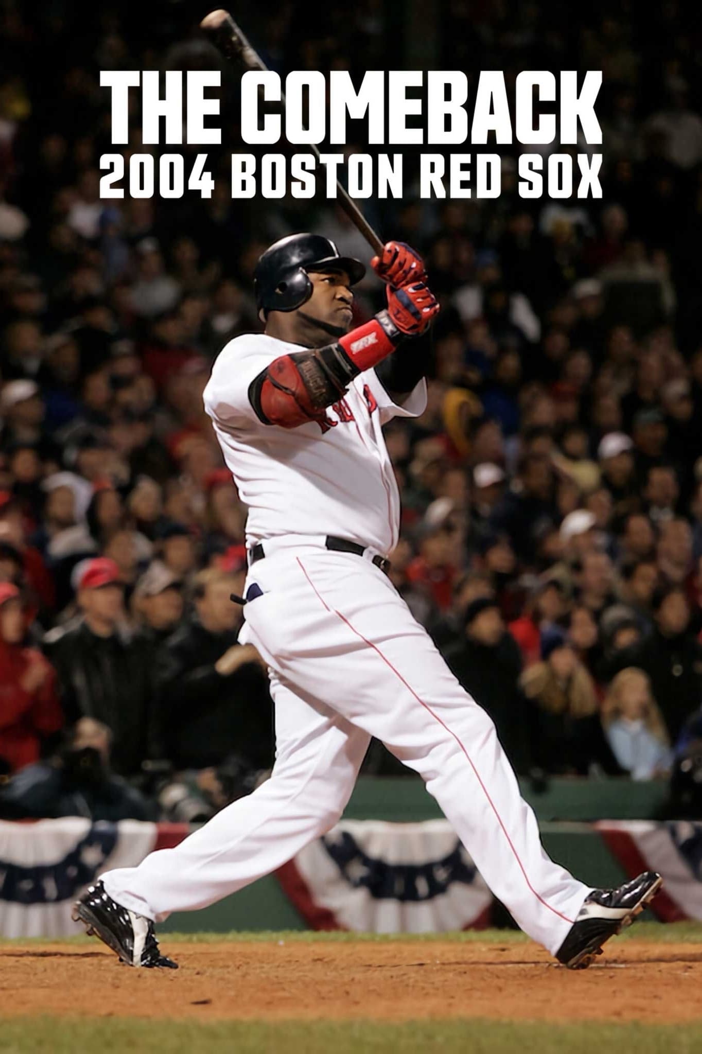 Poster phim Màn lội ngược dòng: 2004 Boston Red Sox