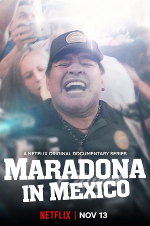 Poster phim Maradona ở Mexico