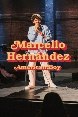 Poster phim Marcello Hernández: Cậu Bé Mỹ