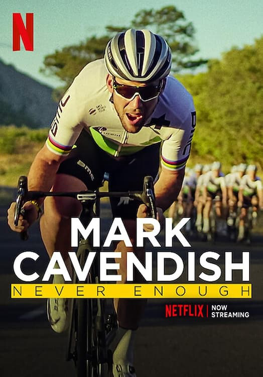 Poster phim Mark Cavendish: Không Bao Giờ Đủ