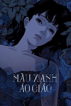 Poster phim Màu Xanh Ảo Giác