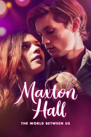 Poster phim Maxton Hall – Die Welt Zwischen Uns