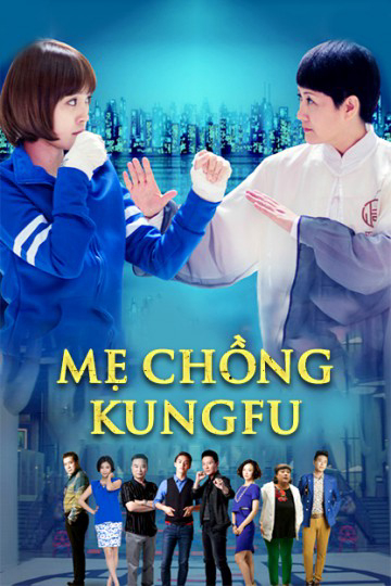 Poster phim Mẹ Chồng Kungfu