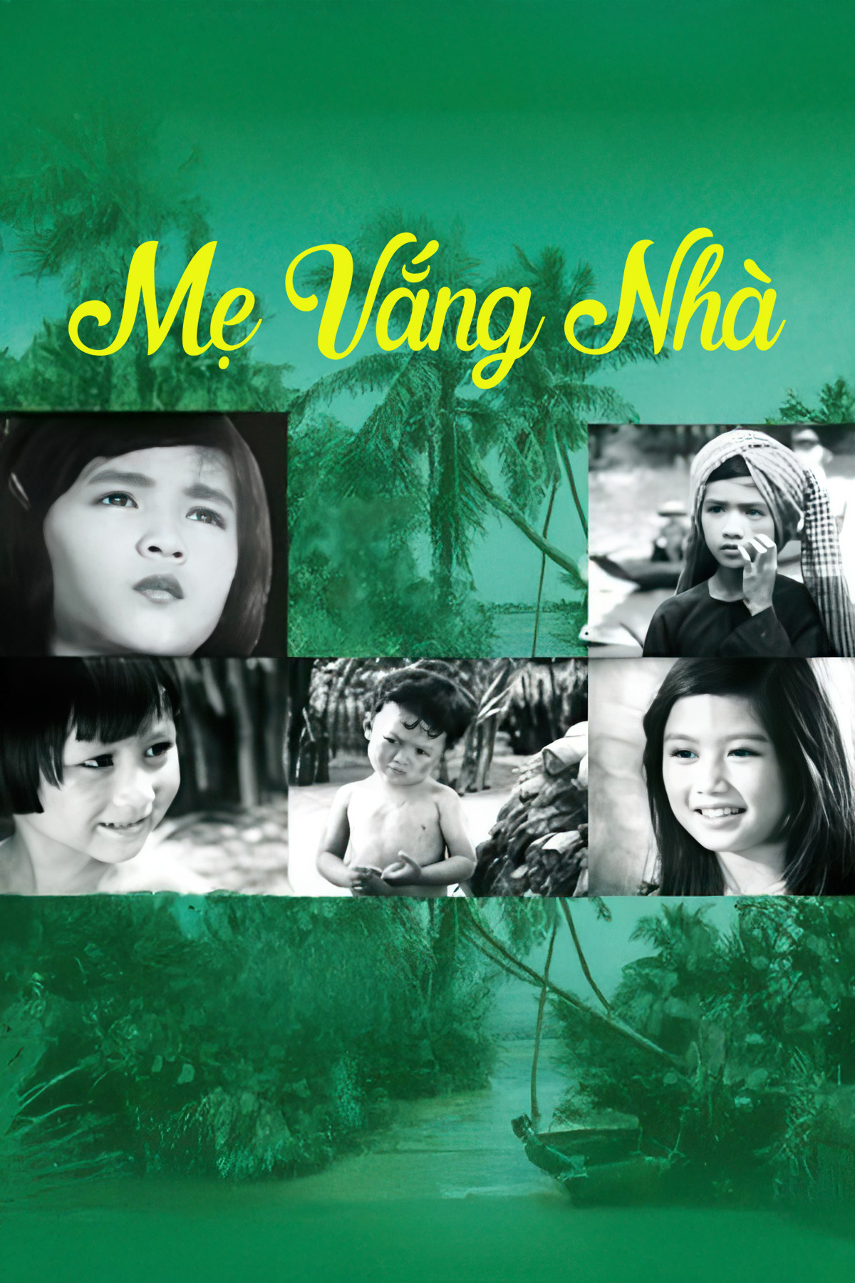 Poster phim Mẹ Vắng Nhà