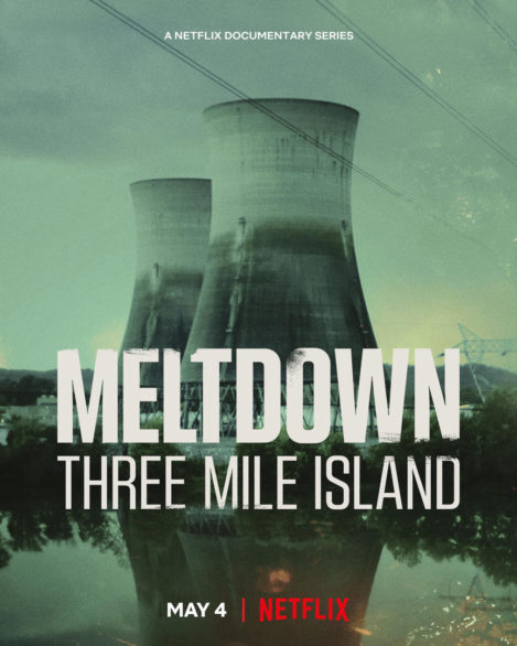 Poster phim Meltdown: Sự cố Three Mile Island