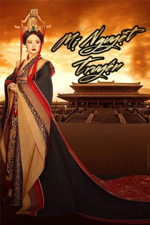 Poster phim Mị Nguyệt Truyện