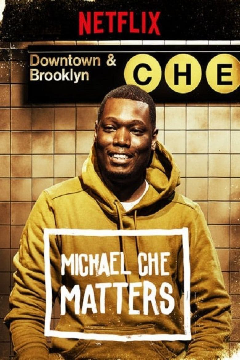 Poster phim Michael Che Matters