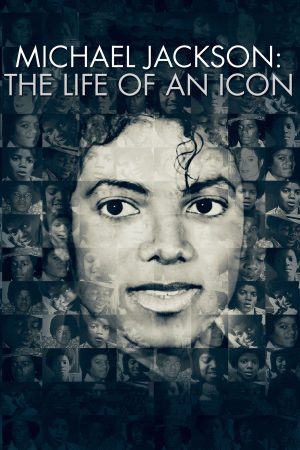 Poster phim Michael Jackson: Cuộc đời của một biểu tượng
