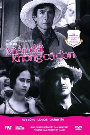 Poster phim Miền Đất Không Cô Đơn