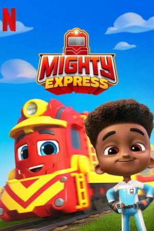 Poster phim Mighty Express (Phần 3)