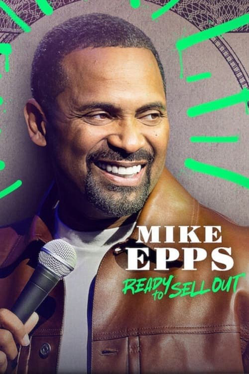 Poster phim Mike Epps: Sẵn sàng bán hết