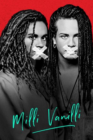 Poster phim Milli Vanilli