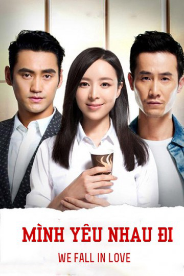 Poster phim Mình Yêu Nhau Đi