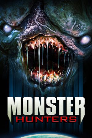 Poster phim Monster Hunters