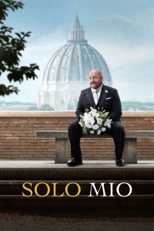 Poster phim Solo Mio