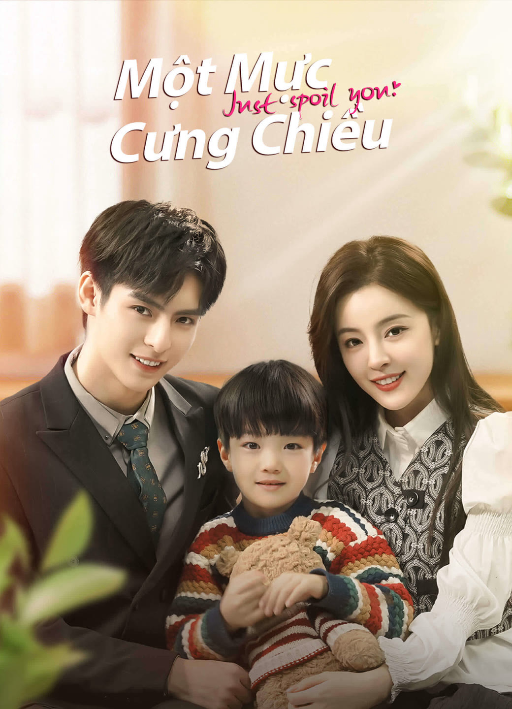 Poster phim Một Mực Cưng Chiều