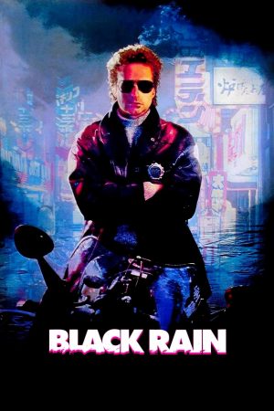Poster phim Black Rain
