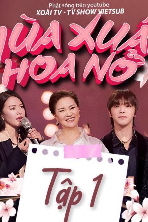 Poster phim Mùa Xuân Hoa Nở