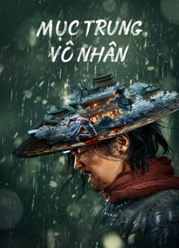 Poster phim Mục Trung Vô Nhân