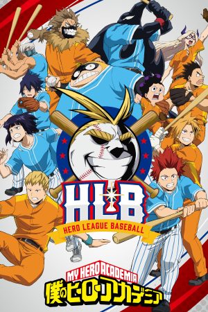 Poster phim My Hero Academia HLB