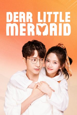 Poster phim Mỹ Nhân Ngư Yêu Dấu