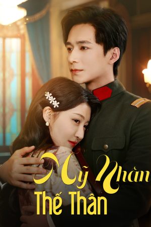 Poster phim Mỹ Nhân Thế Thân