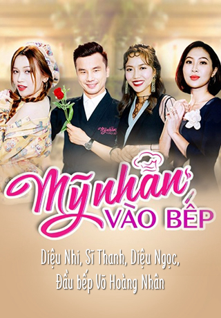 Poster phim Mỹ Nhân Vào Bếp