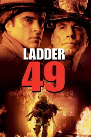 Poster phim Nấc Thang Lửa / Đội Cứu Hỏa 49