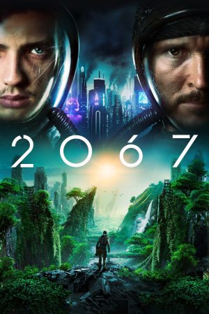 Poster phim Năm 2067