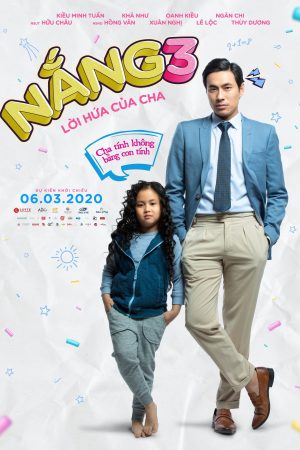 Poster phim Nắng 3: Lời Hứa Của Cha