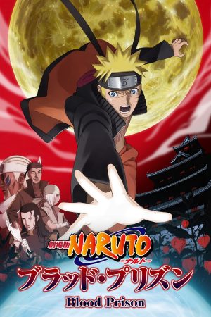 Poster phim Naruto: Huyết Ngục
