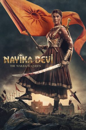 Poster phim Nayika Devi: Nữ Hoàng Chiến Binh