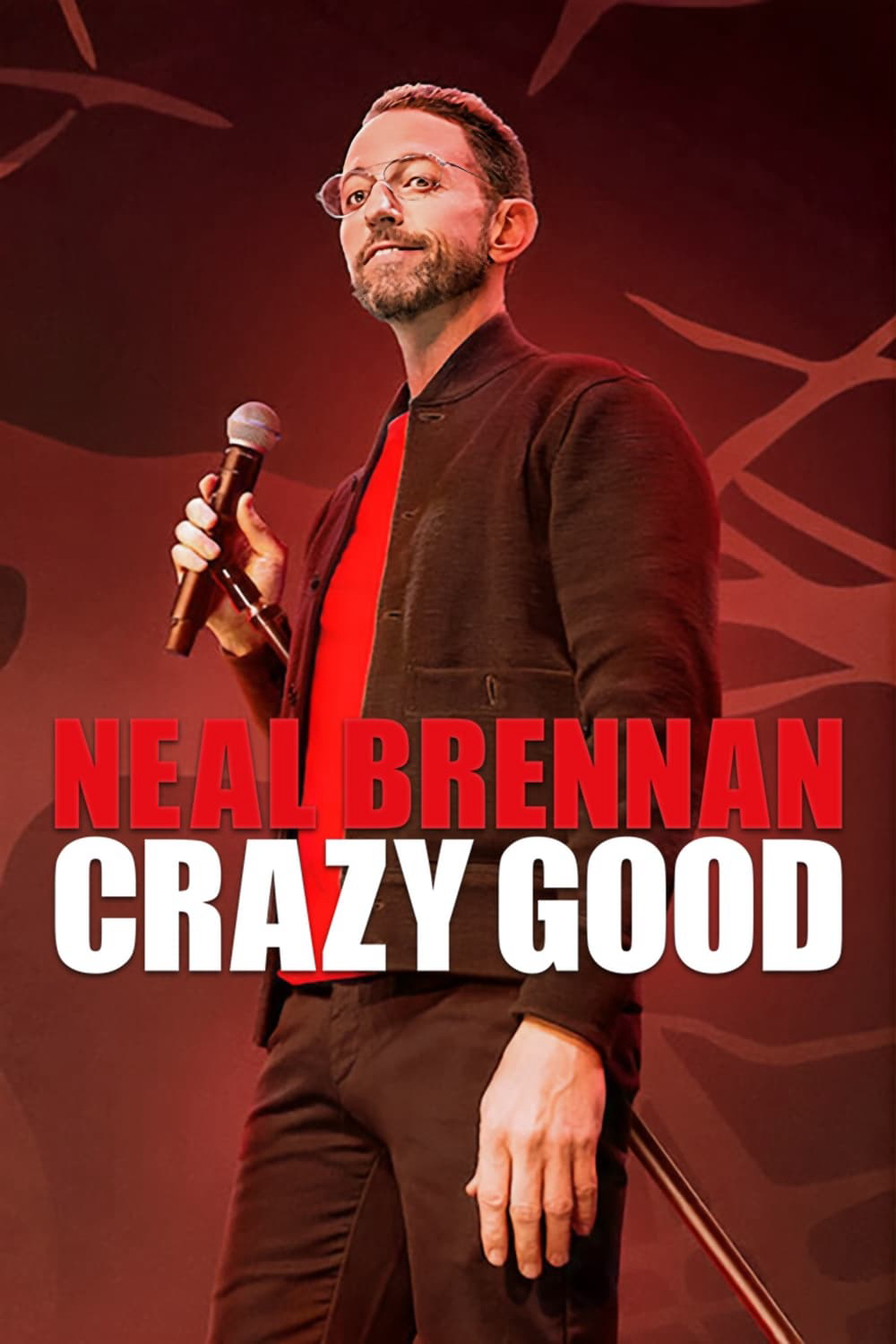 Poster phim Neal Brennan: Tốt điên cuồng
