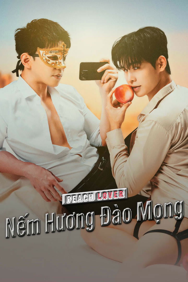 Poster phim Peach Lover: Nếm Hương Đào Mọng