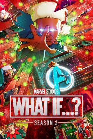 Poster phim Nếu Như…? (Mùa 2)