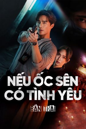 Poster phim Nếu Ốc Sên Có Tình Yêu (Bản Thái)