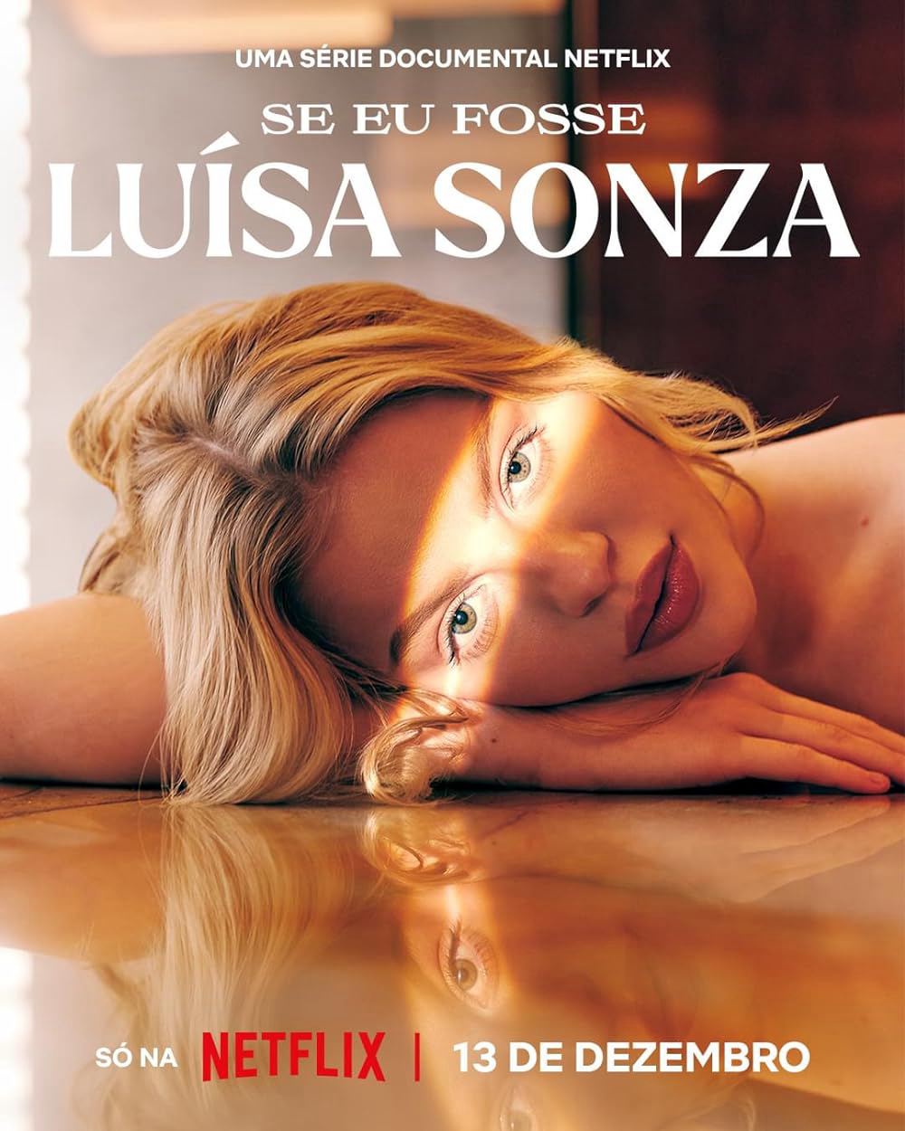Poster phim Nếu tôi là Luísa Sonza
