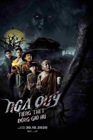 Poster phim Ngạ Quỷ: Tiếng Thét Đồng Gió Hú